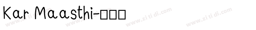 Kar Maasthi字体转换